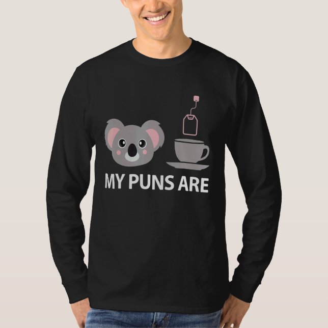Mina puns är Koala Tea Pun Koala Bear Animal 3 T Shirt (Framsida)