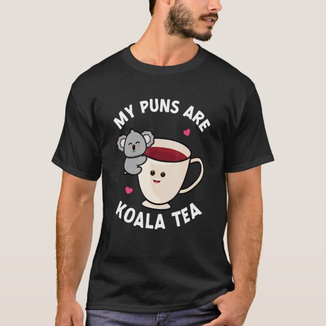 Mina puns är Koala Tea Pun Koala Bear Animal 4 T Shirt (Framsida)