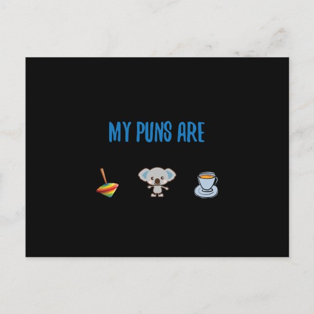 Mina puns är Top Koala Tea Vykort (Framsida)