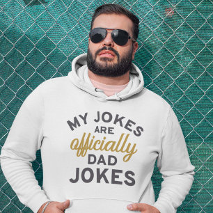 Mina skämt är officiellt Pappa-skämt Svettskjorta Hoodie