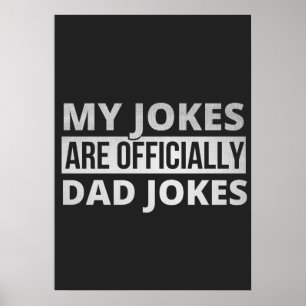 Mina skämt är pappa skämt poster