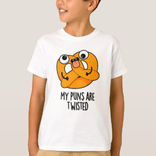 Mina skämt är Twisted Funny Pretzel Pun T Shirt