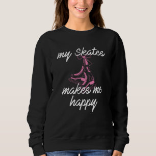 Mina skridskor gör mig lycklig t shirt