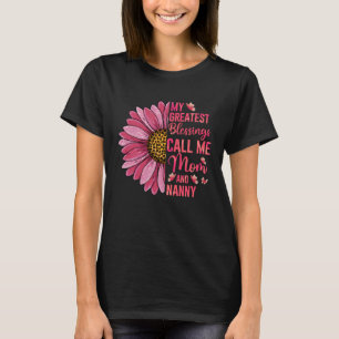 Mina största välsignelser kallar mig mamma och bar t shirt