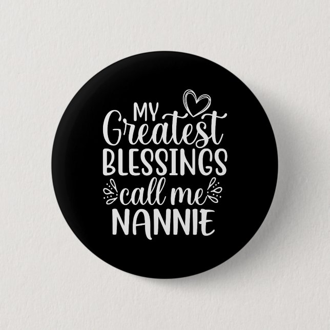 Mina största välsignelser kallar mig Nannie Mormor Knapp (Framsida)