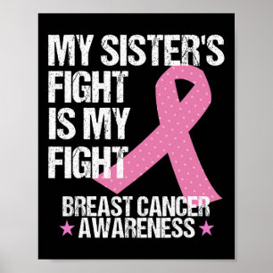 Mina systrar kämpar om min kamp mot bröstcancer poster