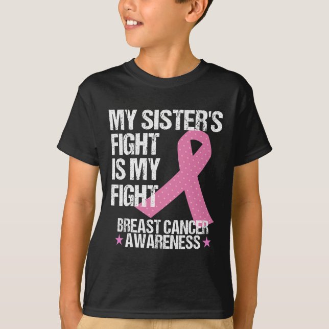Mina systrar kämpar om min kamp mot bröstcancer t shirt (Framsida)