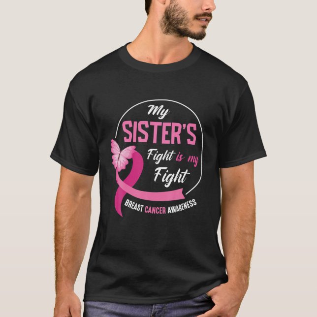 Mina systrar kämpar om min kamp mot bröstcancer t shirt (Framsida)