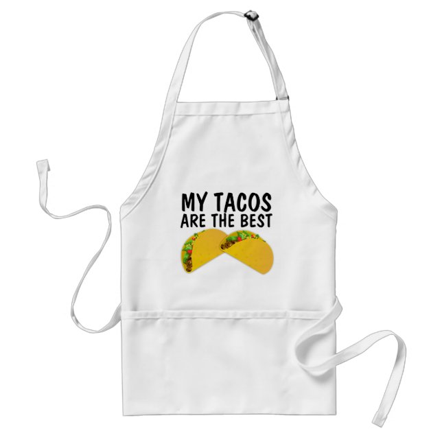 MINA TACOS ÄR DE BÄSTA KÖKSHANDDUKAR FÖRKLÄDE (Framsidan)