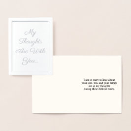 "Mina tankar är med dig.."-kort Folierat Kort