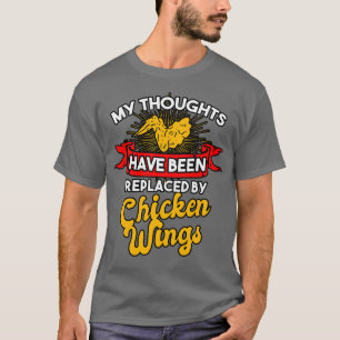 Mina tankar har ersatts av Chicken Vingar T Shirt