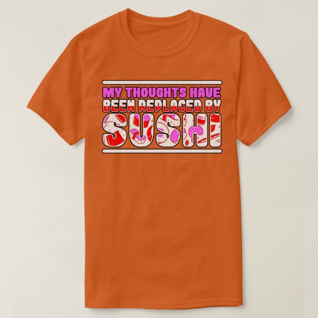 Mina tankar har ersatts av Sushi T Shirt (Design framsida)