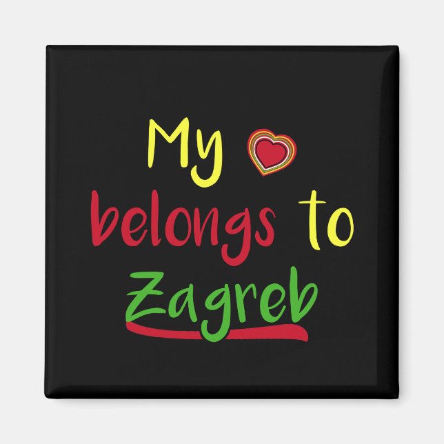 Mina tillhör i hjärtat på Zagreb Kroatiska Magnet (Framsidan)