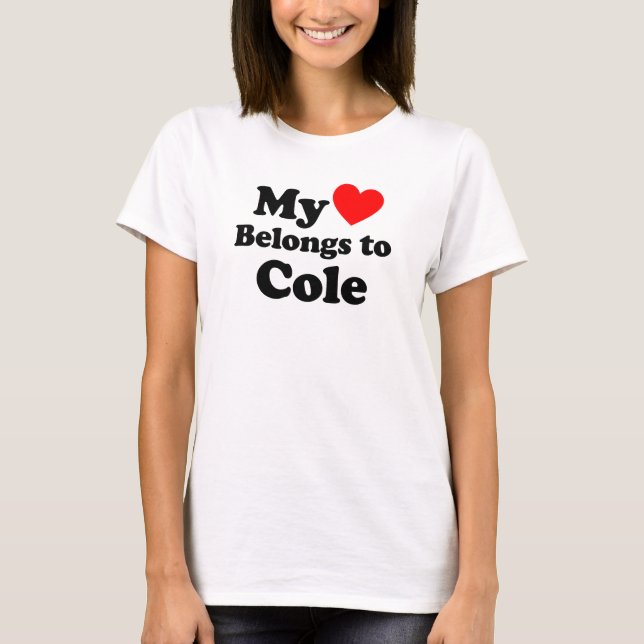 Mina Tillhör till Cole T Shirt (Framsida)