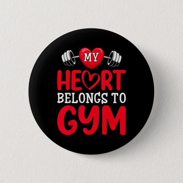 Mina Tillhör till Gym Funny Valentines day Knapp (Framsida)