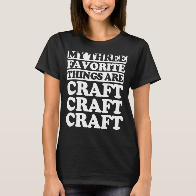 Mina tre favoriter Sak omfattar Craft T Shirt (Framsida)