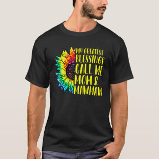 Mina Underbarare välsignelser kallar mig Mamma Maw T Shirt