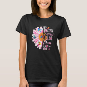 Mina Underbarare välsignelser kallar mig Mamma och T Shirt
