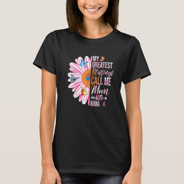 Mina Underbarare välsignelser kallar mig Mamma och T Shirt (Framsida)