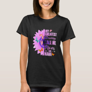 Mina Underbarare välsignelser kallar mig Mamma och T Shirt