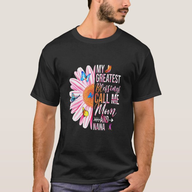Mina Underbarare välsignelser kallar mig Mamma och T Shirt (Framsida)