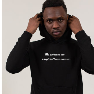 Mina uttal är de/känner inte mig son hoodie