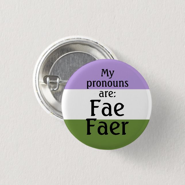 Mina uttalanden är: Fae Faer - genderqueer flagga Knapp (Framsida & baksida)