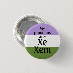 Mina uttalanden är: Xe Xem - flagga av genderbär Knapp