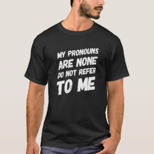 Mina uttalanden syftar inte på att jag presenterar t shirt