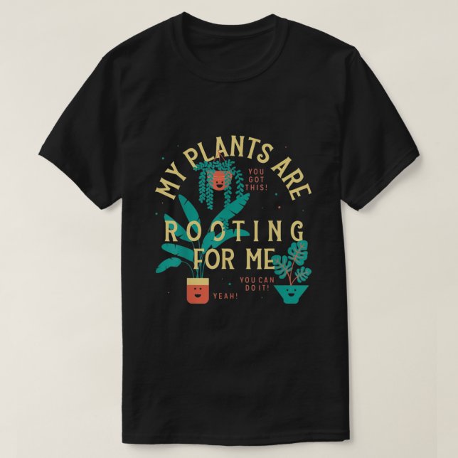 Mina växter är på plats för mig t shirt (Design framsida)
