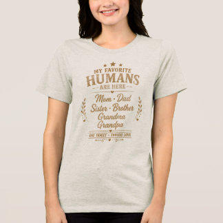 Minas Favoritmänniskor Är Här Matchande Familje T- T Shirt