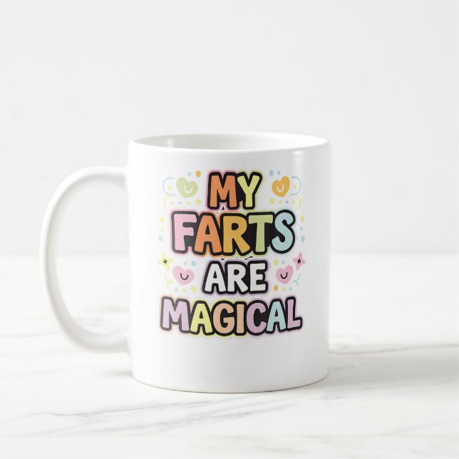 Minas pruttar är magiska humor sarkasm --- kaffemugg (Vänster)