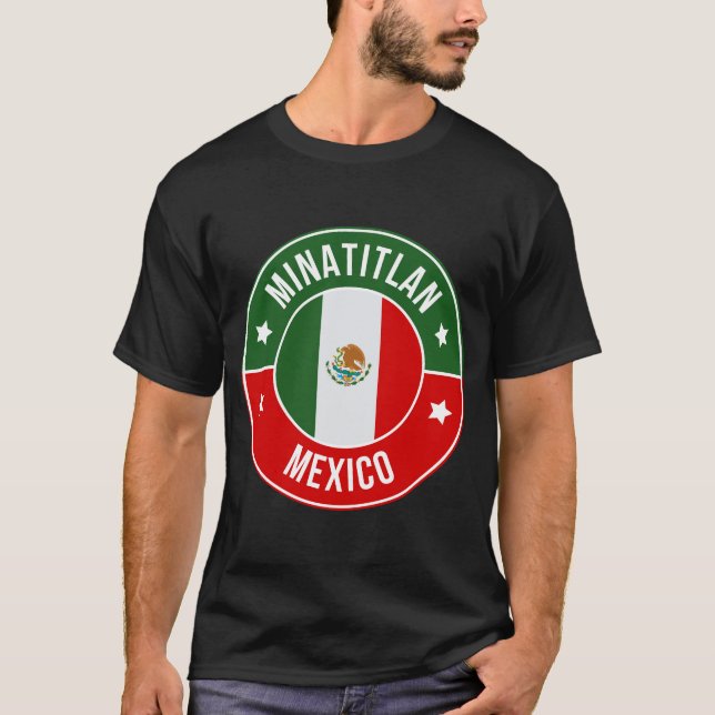 Minatitlan, Mexico City T Shirt (Framsida)