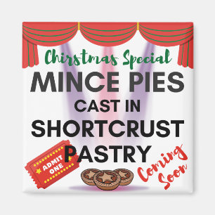 Mince Paj Cast in Shortcrust Pastry Magnet