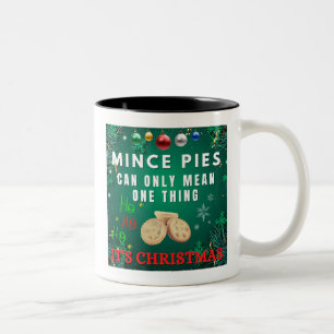 Mince Paj kan bara Elak 1 Sak IT:S CHRISTMAS Två-Tonad Mugg