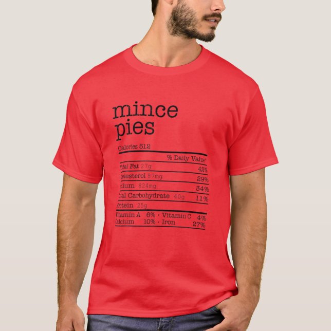Mince Paj Nutrition Facts Funny Thanksgiving Chri T Shirt (Framsida)
