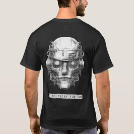 Mind Control Cyberpunk Robot Front & Back T Shirt