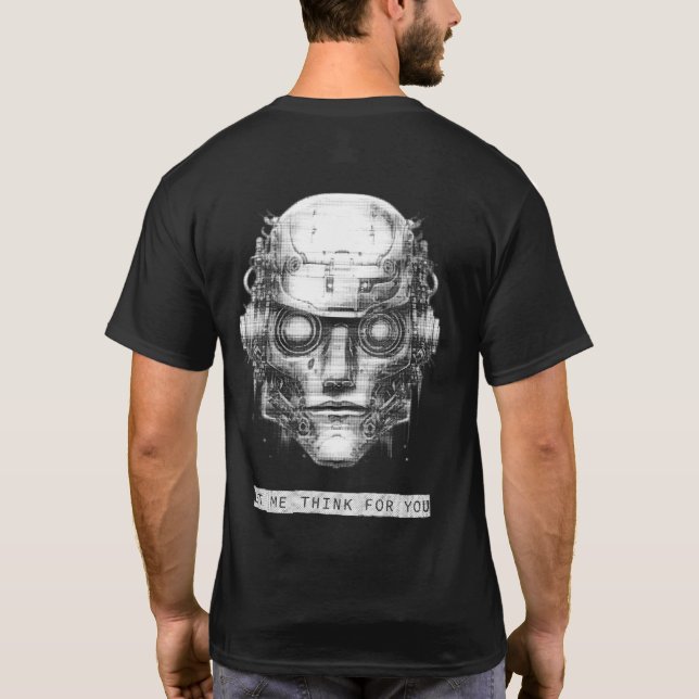 Mind Control Cyberpunk Robot Front & Back T Shirt (Baksida)