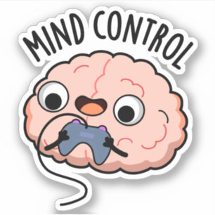 Mind Control Funny Brain Pun Klistermärken