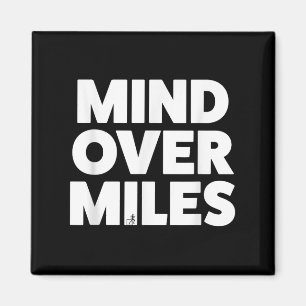 Mind over Miles - Motivational, underbart Running Magnet