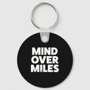 Mind over Miles - Motivational, underbart Running Nyckelring
