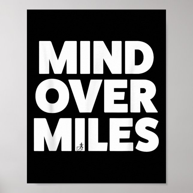Mind over Miles - Motivational, underbart Running Poster (Framsidan)