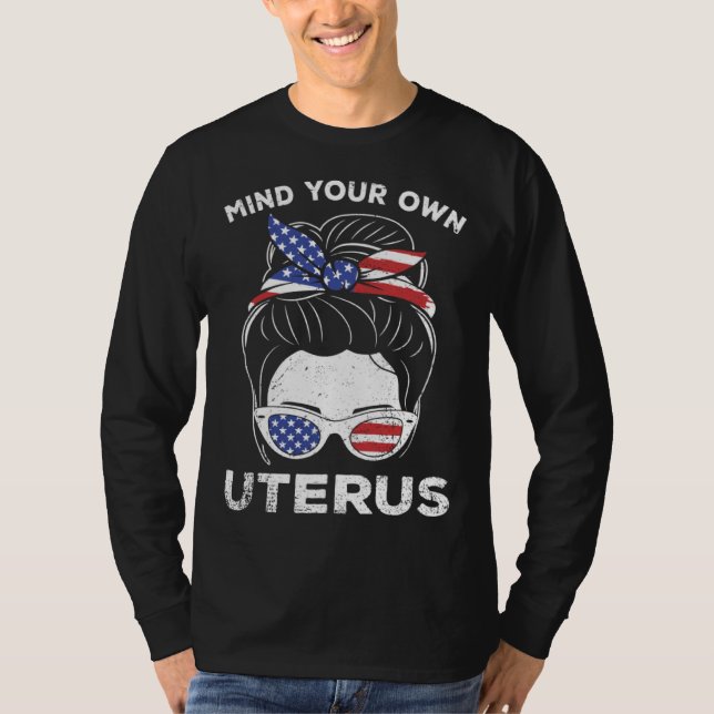 Mind Own Uterus USA Flag Empowered Women Feminist  T Shirt (Framsida)