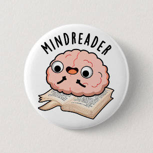 Mind Reader Funny Brain Pun Knapp