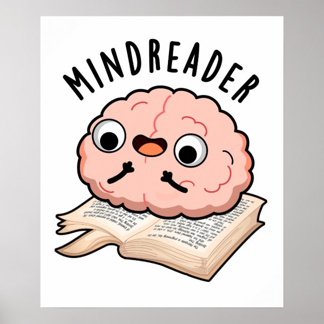Mind Reader Funny Brain Pun  Poster (Framsidan)