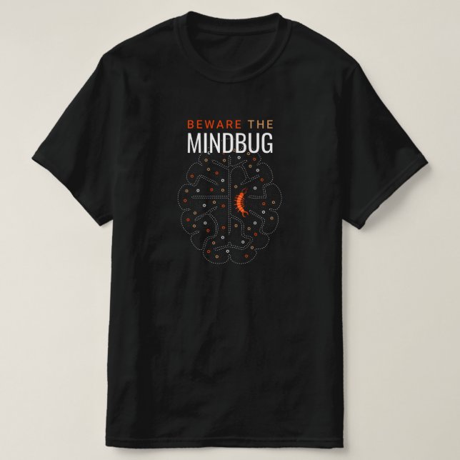 Mindbug, je hebt het... zoek maar op... t shirt (Design framsida)