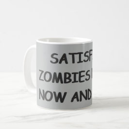 Minderlöst nöjd Zombies Kaffemugg