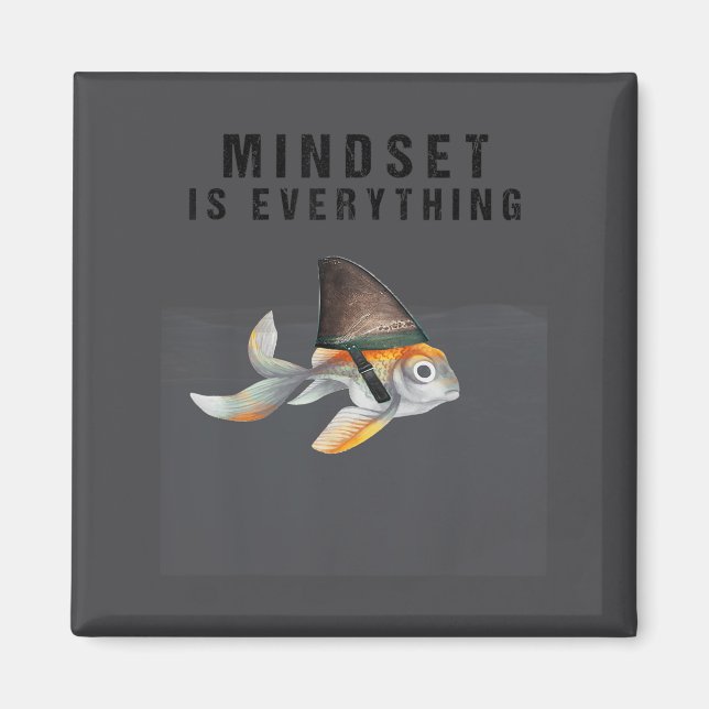 Mindest Is Everything - Motivational Quote Insrati Magnet (Framsidan)
