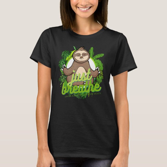 Mindful Zen Sloth  Loving Kindness Meditation Yoga T Shirt (Framsida)