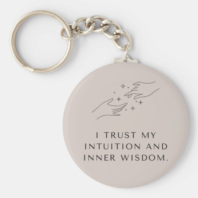 Mindfulness citerar Nyckelring "I Trust My Intuiti (Framsidan)
